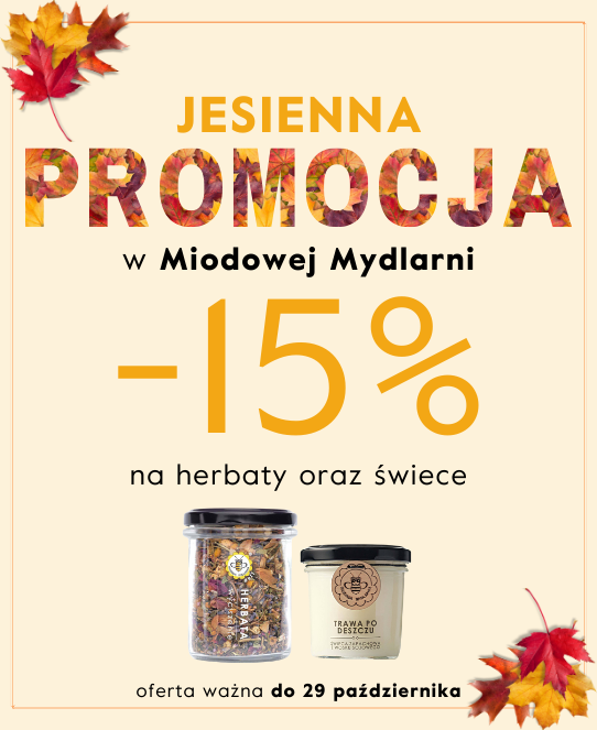 Promocja - 15% herbaty + świece